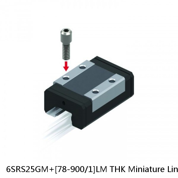 6SRS25GM+[78-900/1]LM THK Miniature Linear Guide Full Ball SRS-G Accuracy and Preload Selectable