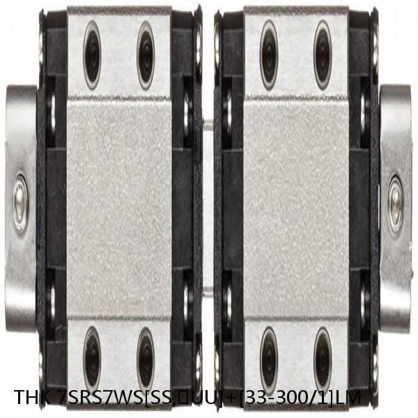 7SRS7WS[SS,​UU]+[33-300/1]LM THK Miniature Linear Guide Caged Ball SRS Series