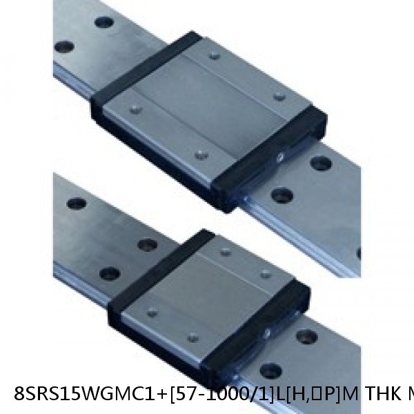 8SRS15WGMC1+[57-1000/1]L[H,​P]M THK Miniature Linear Guide Full Ball SRS-G Accuracy and Preload Selectable