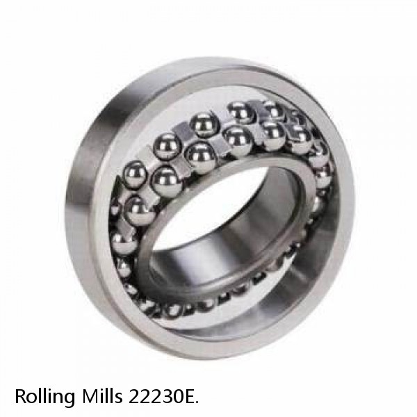 22230E. Rolling Mills Spherical roller bearings