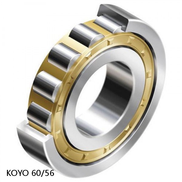 60/56 KOYO Single-row deep groove ball bearings