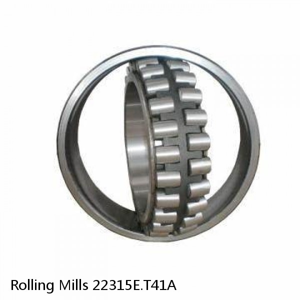 22315E.T41A Rolling Mills Spherical roller bearings